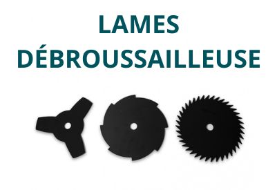Lames pour débroussailleuses toutes marques